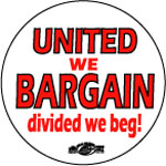 United We Bargain Divided We Beg!