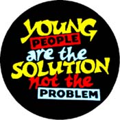 Young People are the Solution, Not the Problem!