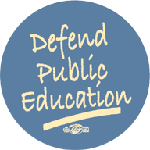 Defend Public Education!