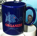 ORGANIZE!