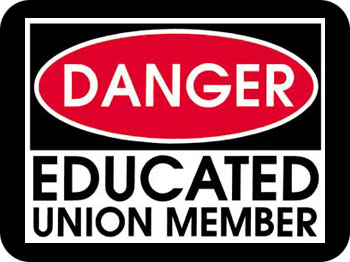 Danger Educated Union Member