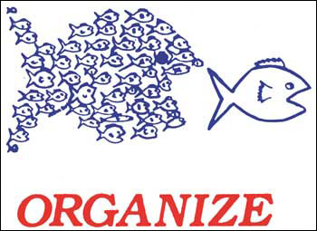 ORGANIZE!