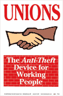 Unions: The Anti-Theft Device for Working People<br>(Posters)