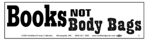 Books not Body Bags